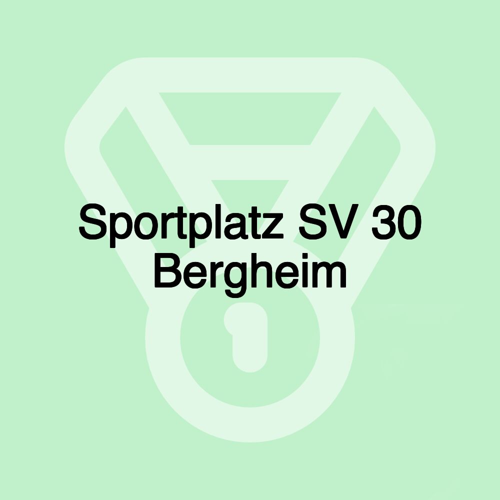 Sportplatz SV 30 Bergheim