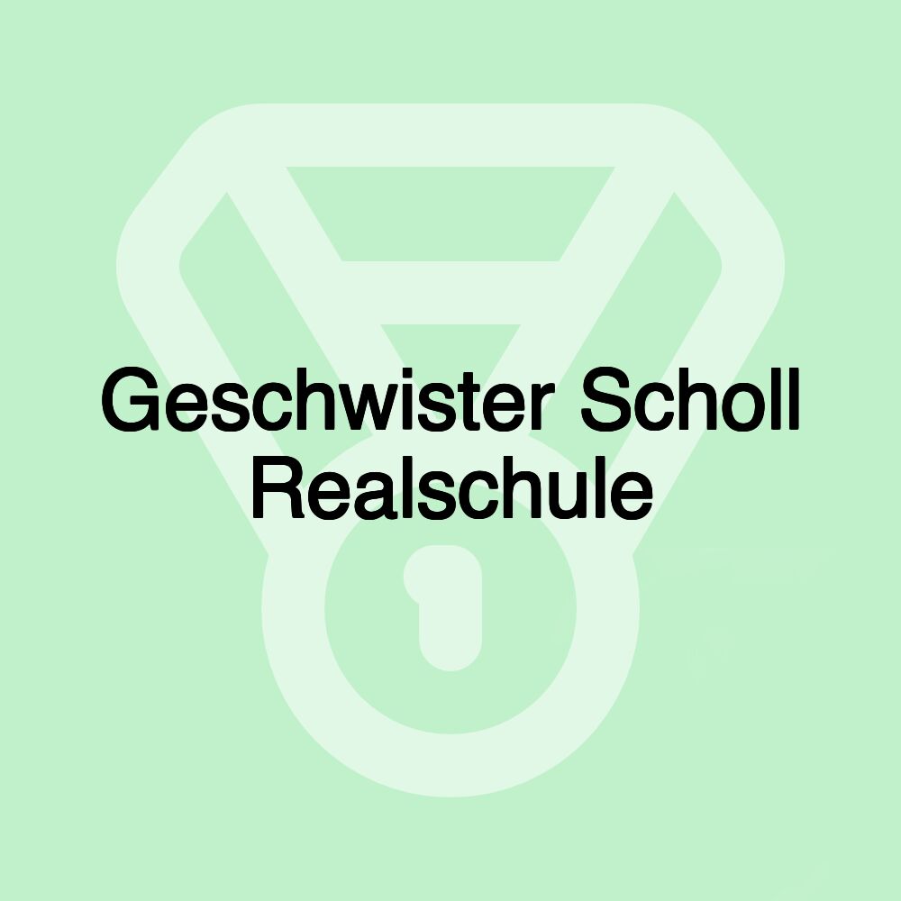 Geschwister Scholl Realschule