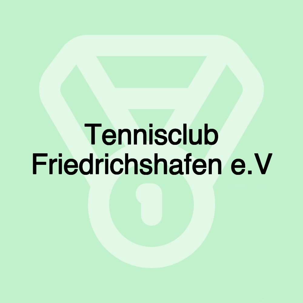 Tennisclub Friedrichshafen e.V