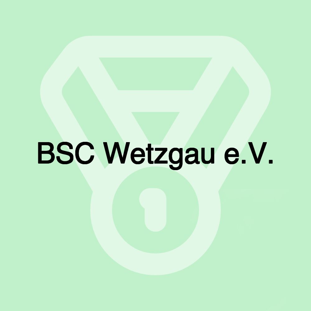 BSC Wetzgau e.V.