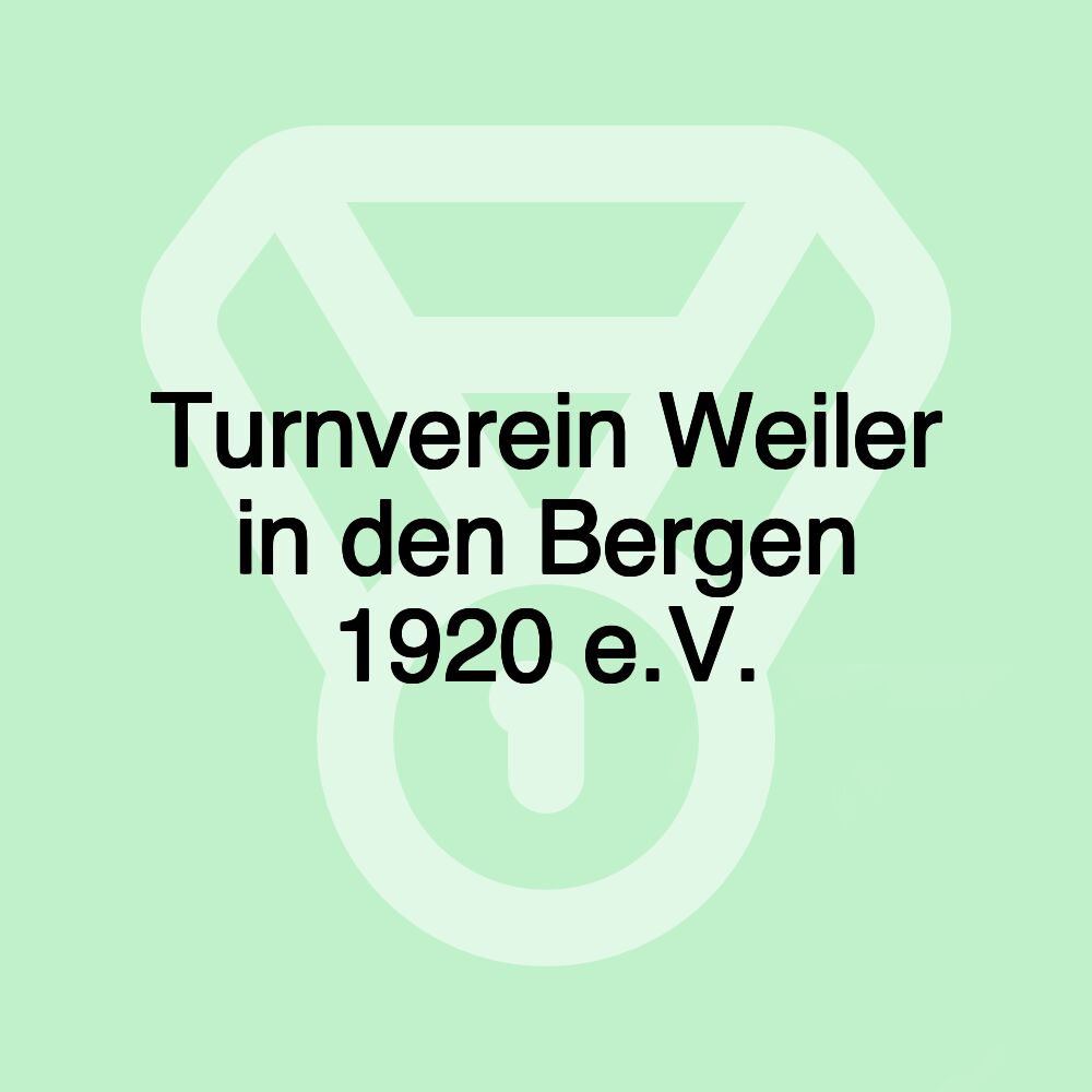 Turnverein Weiler in den Bergen 1920 e.V.