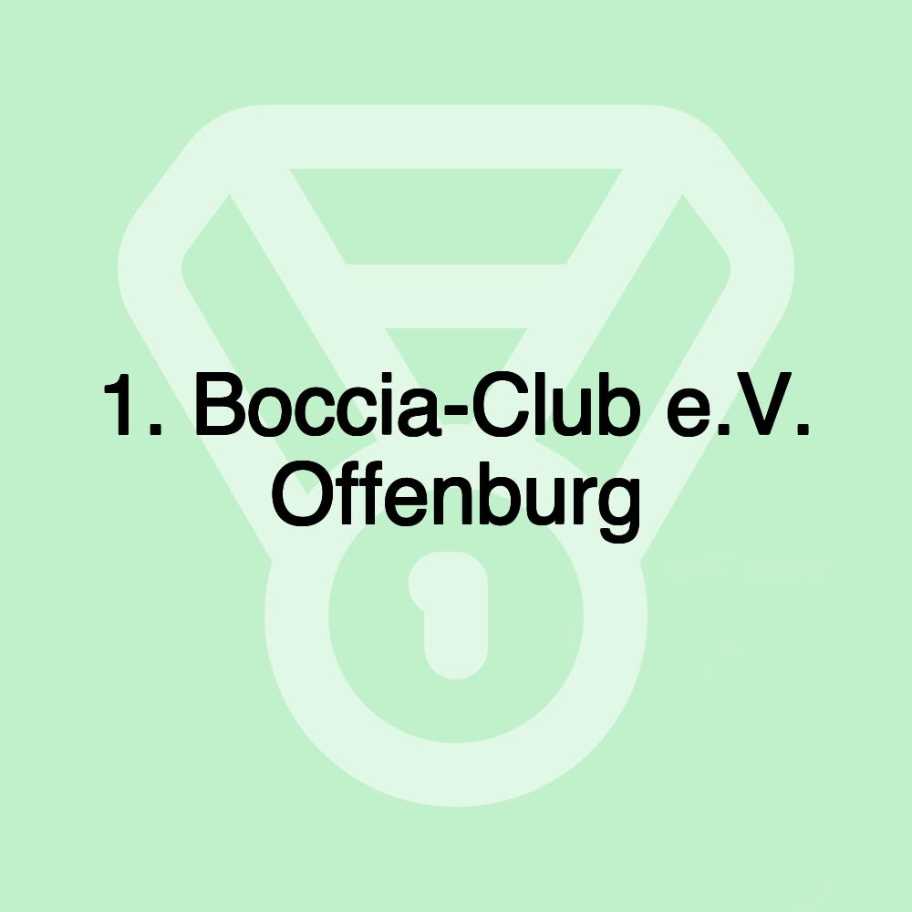 1. Boccia-Club e.V. Offenburg