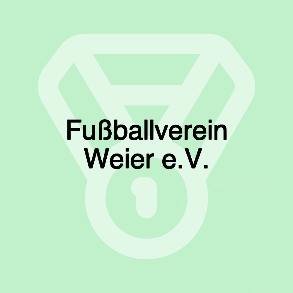 Fußballverein Weier e.V.