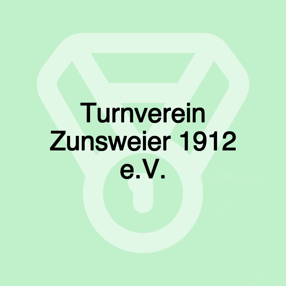 Turnverein Zunsweier 1912 e.V.