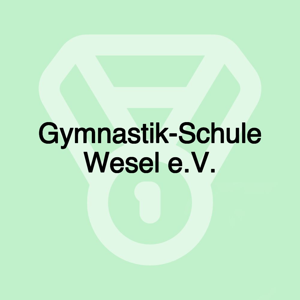 Gymnastik-Schule Wesel e.V.