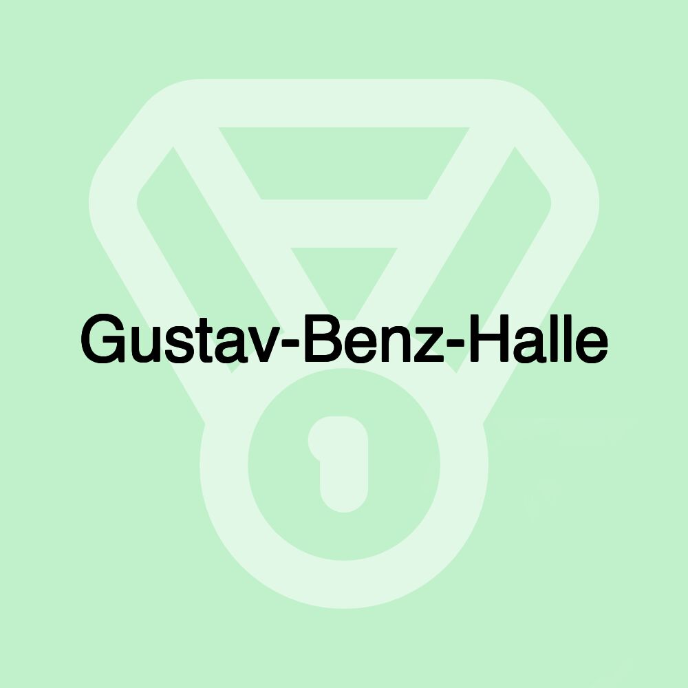 Gustav-Benz-Halle