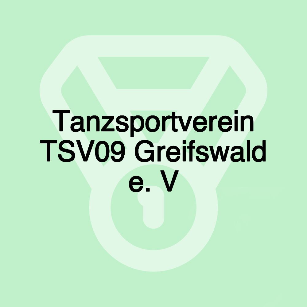 Tanzsportverein TSV09 Greifswald e. V