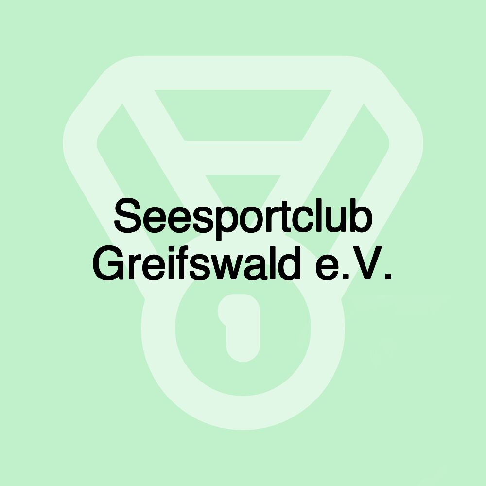 Seesportclub Greifswald e.V.