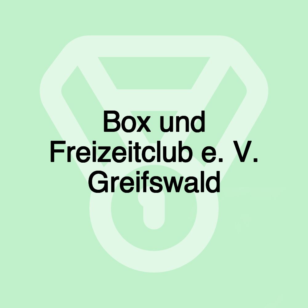 Box und Freizeitclub e. V. Greifswald