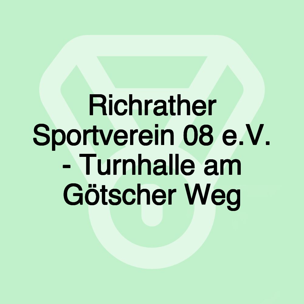 Richrather Sportverein 08 e.V. - Turnhalle am Götscher Weg