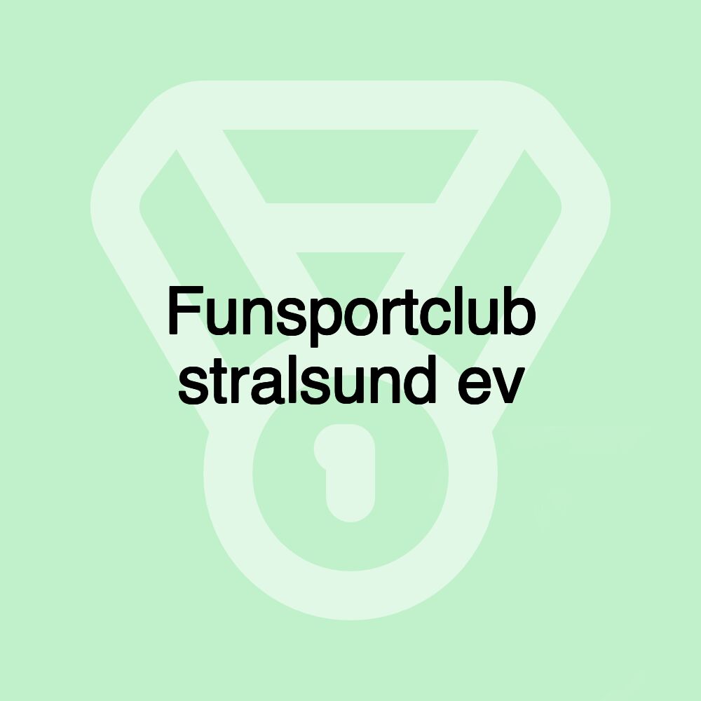 Funsportclub stralsund ev