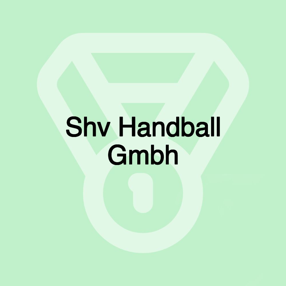 Shv Handball Gmbh