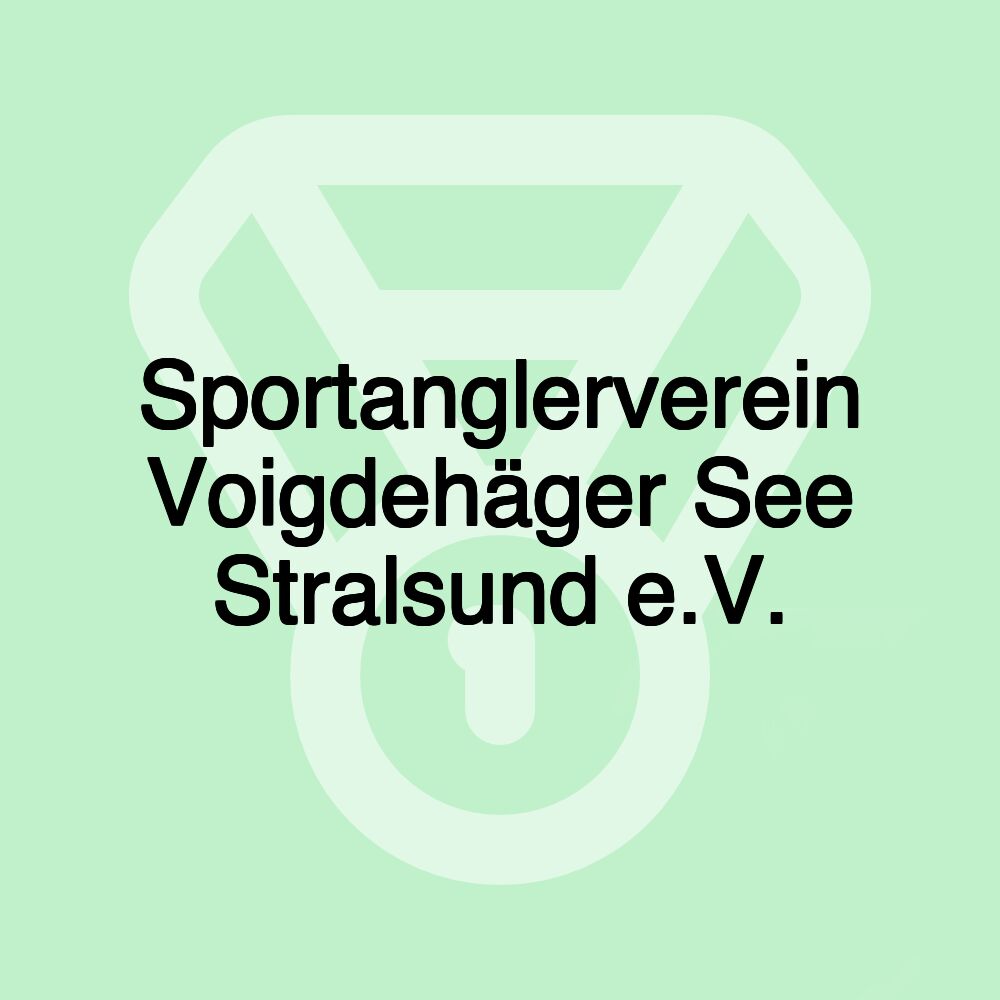 Sportanglerverein Voigdehäger See Stralsund e.V.