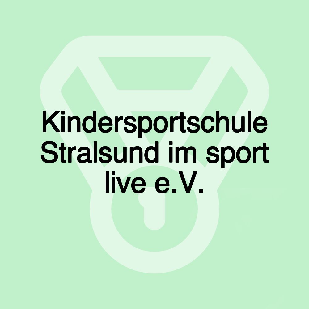 Kindersportschule Stralsund im sport live e.V.