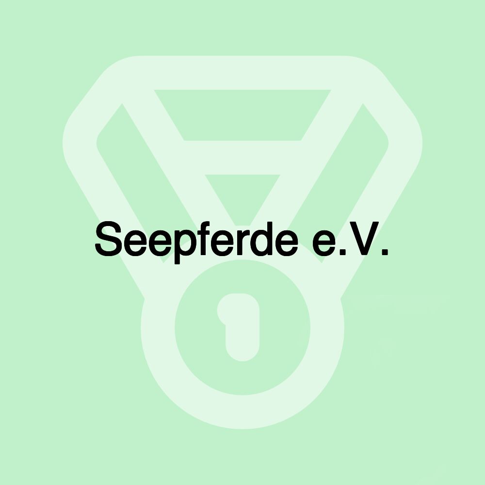 Seepferde e.V.