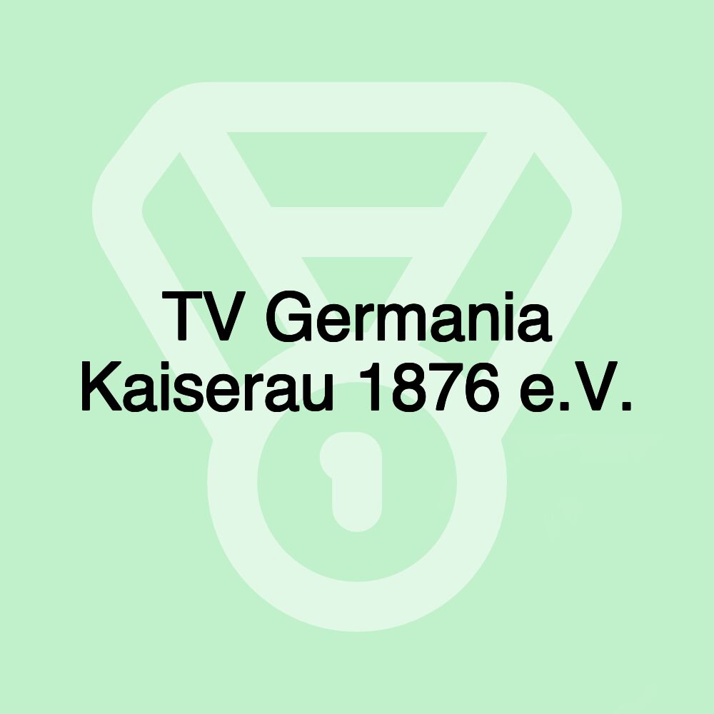 TV Germania Kaiserau 1876 e.V.