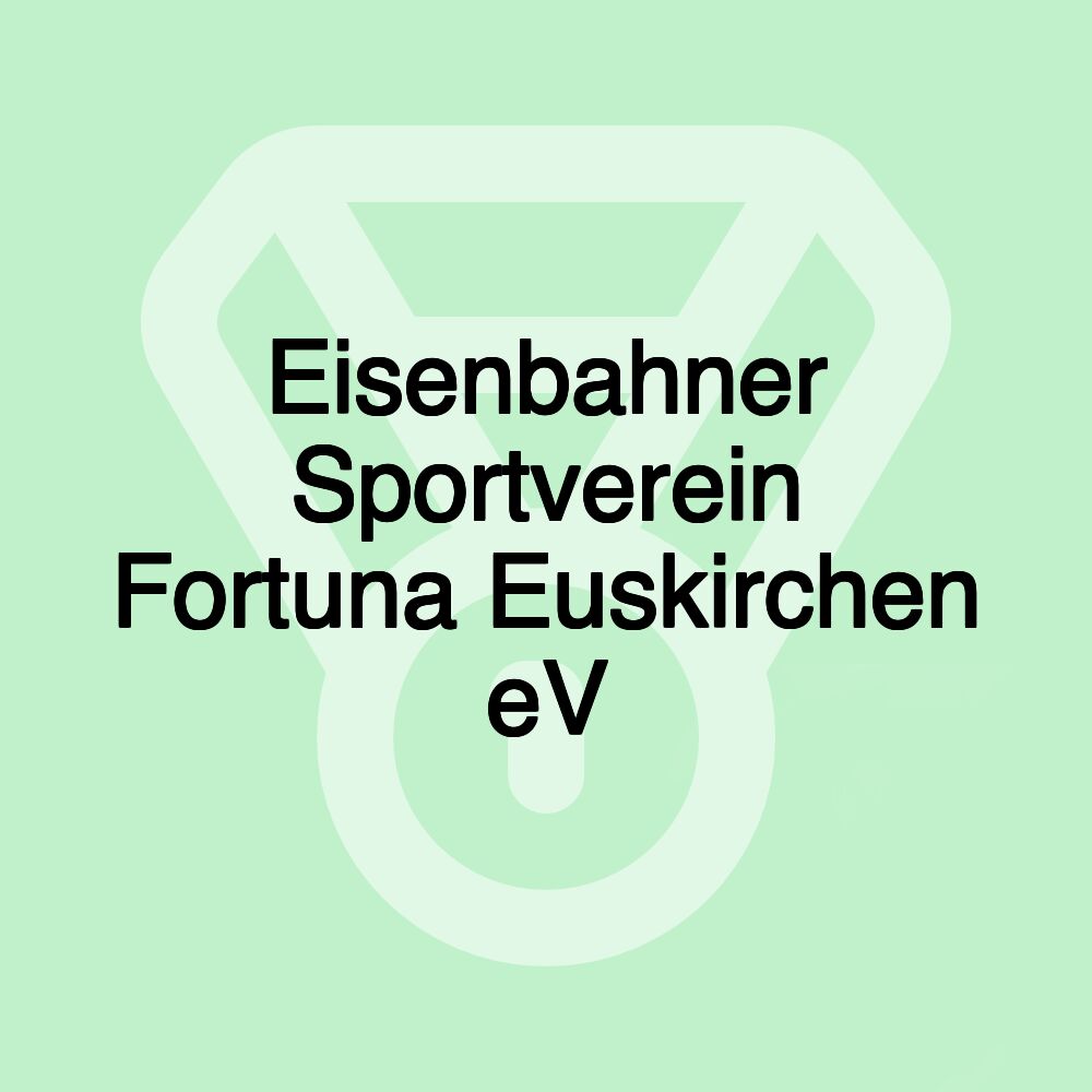 Eisenbahner Sportverein Fortuna Euskirchen eV