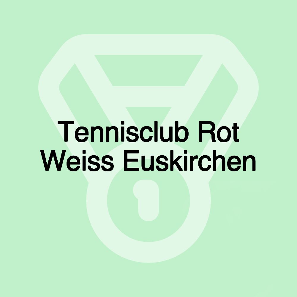 Tennisclub Rot Weiss Euskirchen