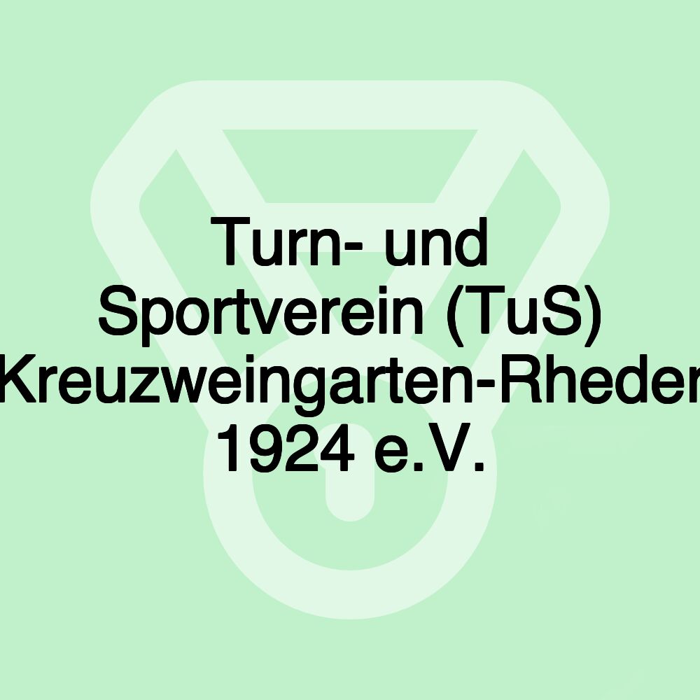 Turn- und Sportverein (TuS) Kreuzweingarten-Rheder 1924 e.V.