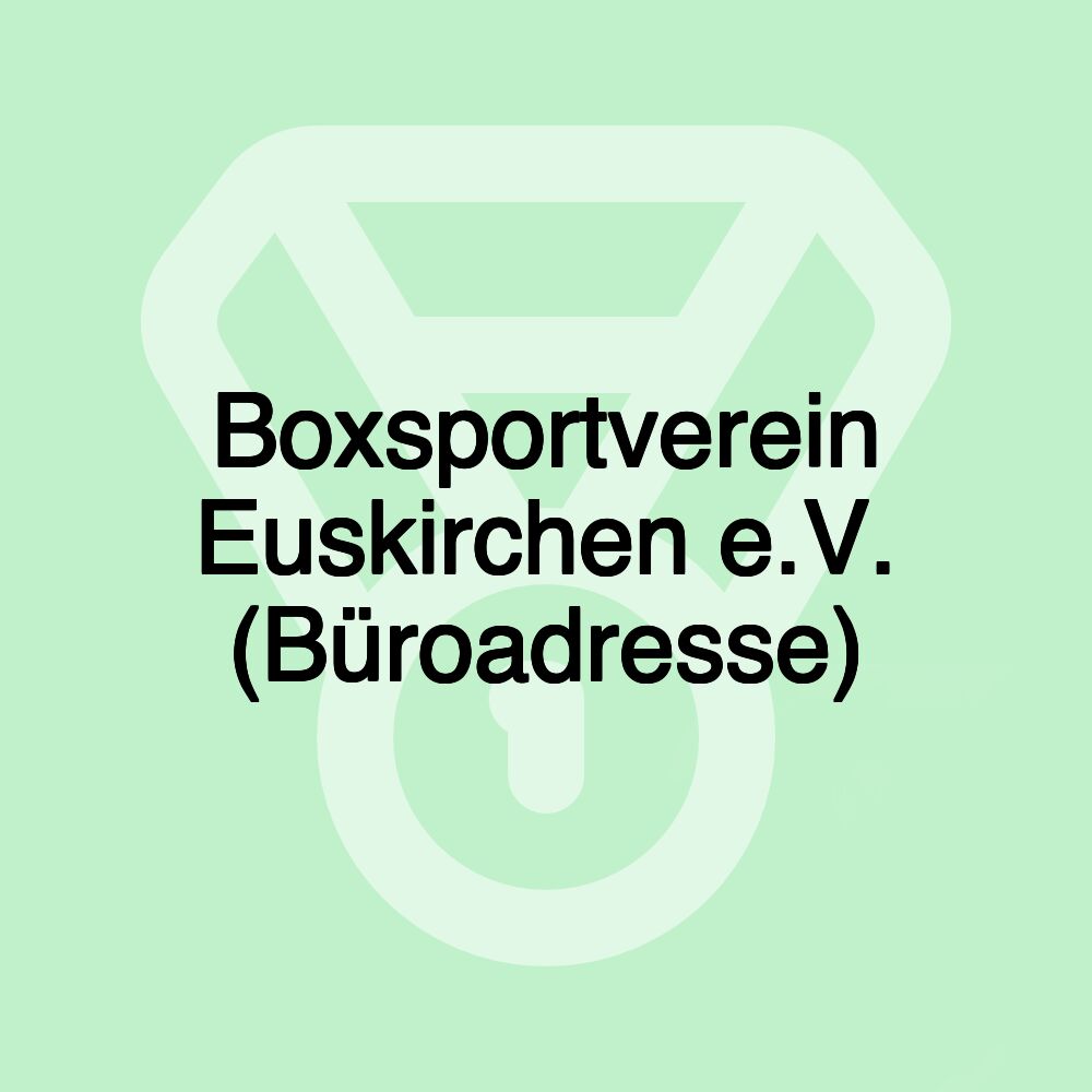 Boxsportverein Euskirchen e.V. (Büroadresse)