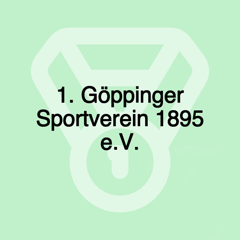 1. Göppinger Sportverein 1895 e.V.