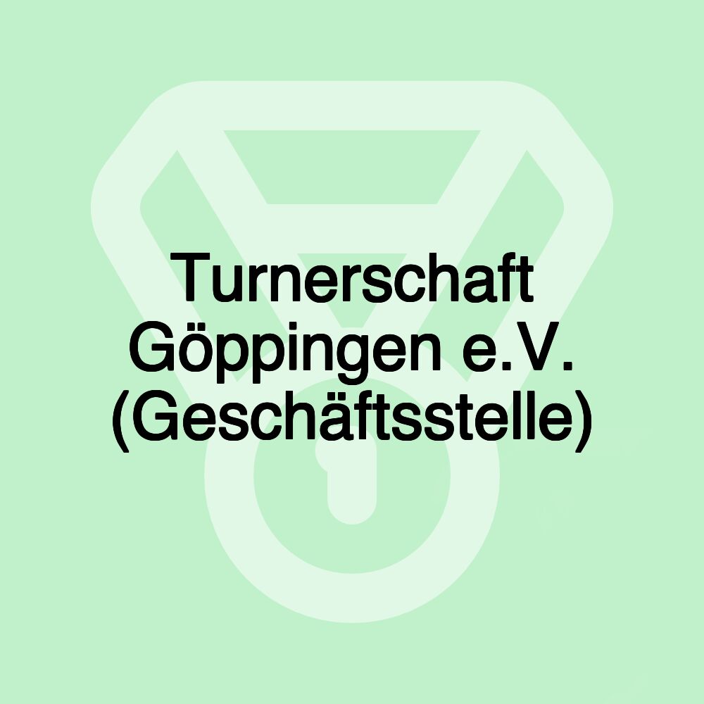 Turnerschaft Göppingen e.V. (Geschäftsstelle)