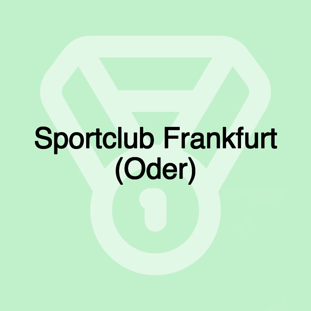 Sportclub Frankfurt (Oder)