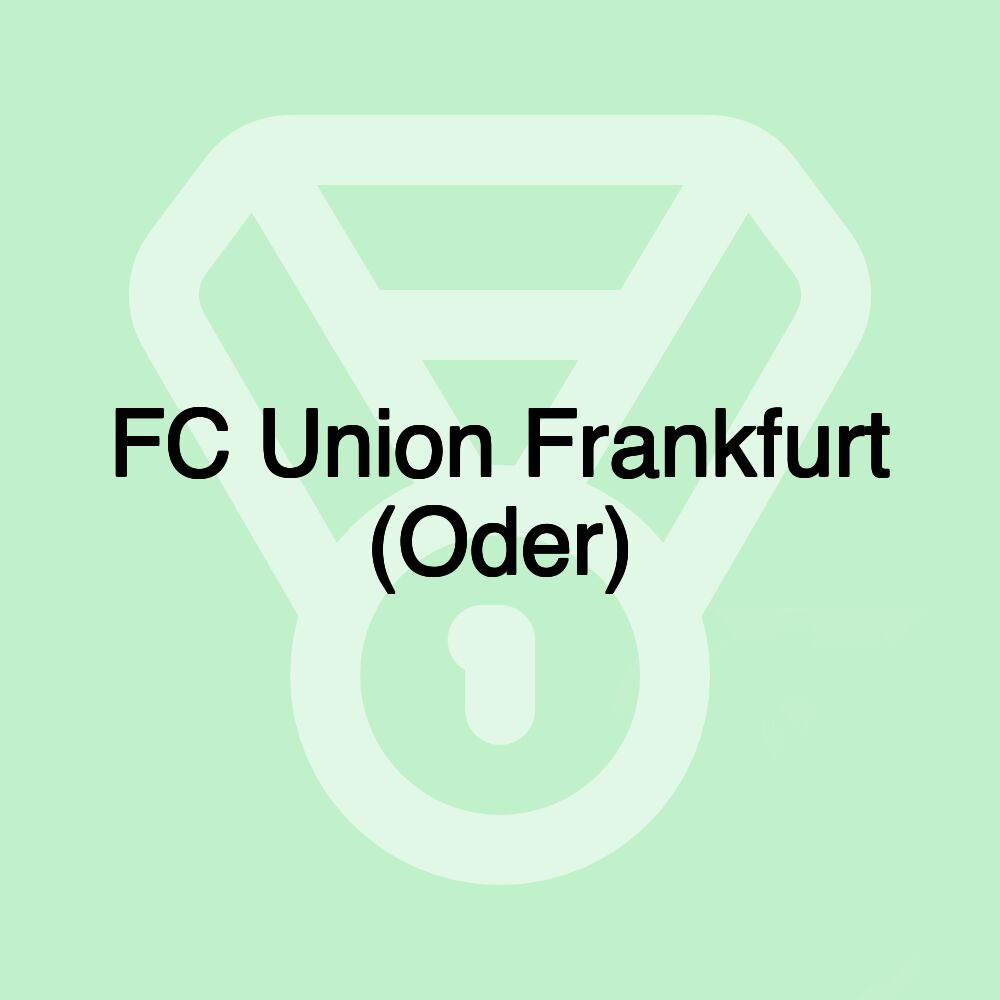 FC Union Frankfurt (Oder)