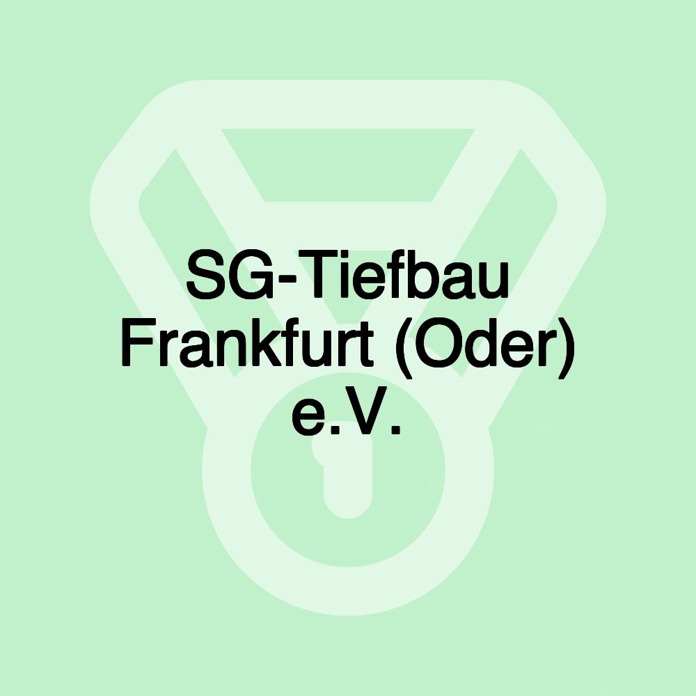 SG-Tiefbau Frankfurt (Oder) e.V.