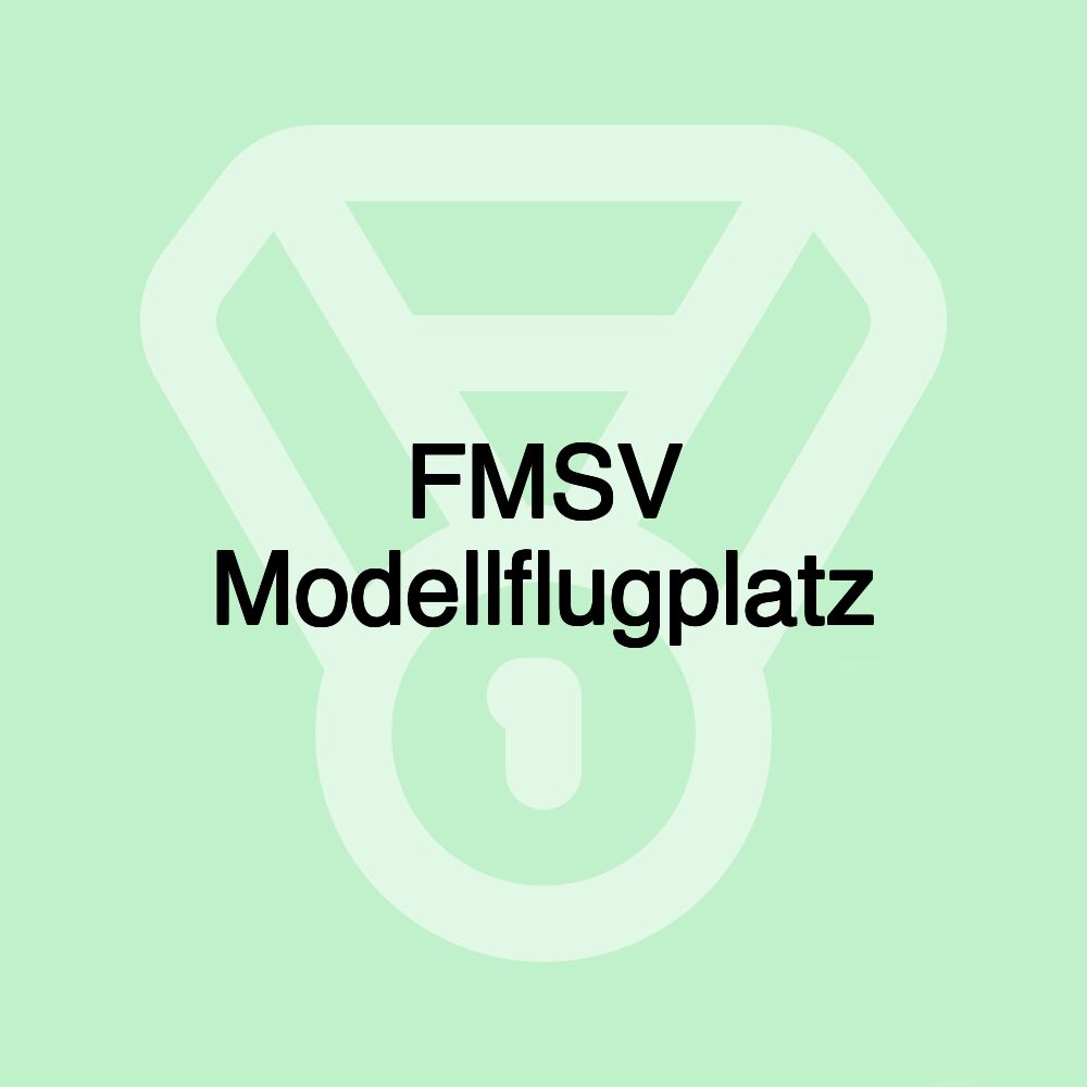 FMSV Modellflugplatz