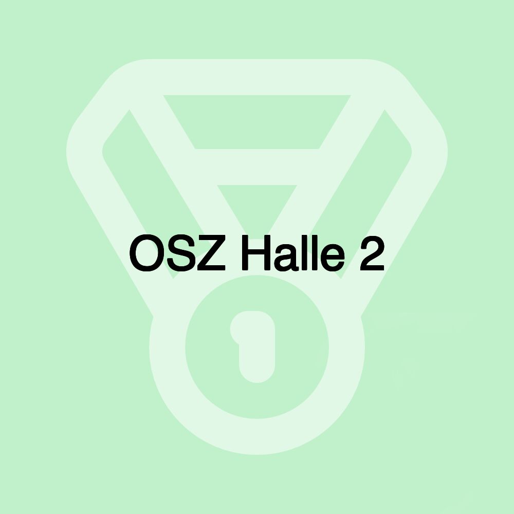 OSZ Halle 2