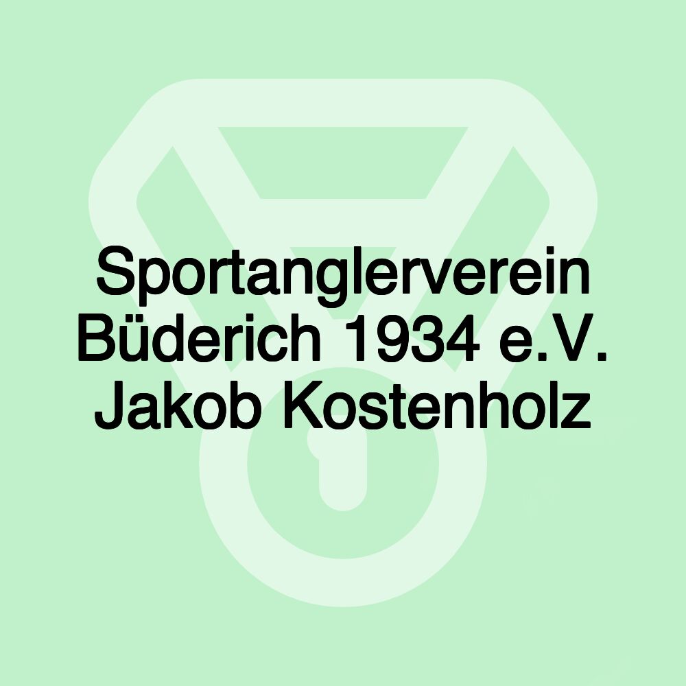 Sportanglerverein Büderich 1934 e.V. Jakob Kostenholz