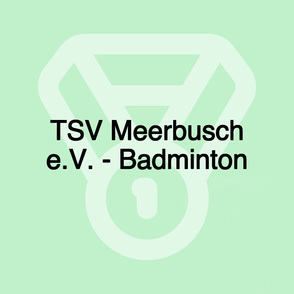 TSV Meerbusch e.V. - Badminton