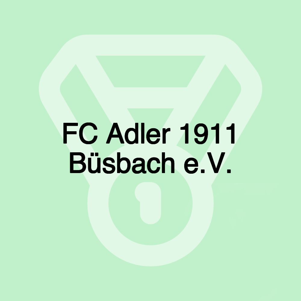 FC Adler 1911 Büsbach e.V.