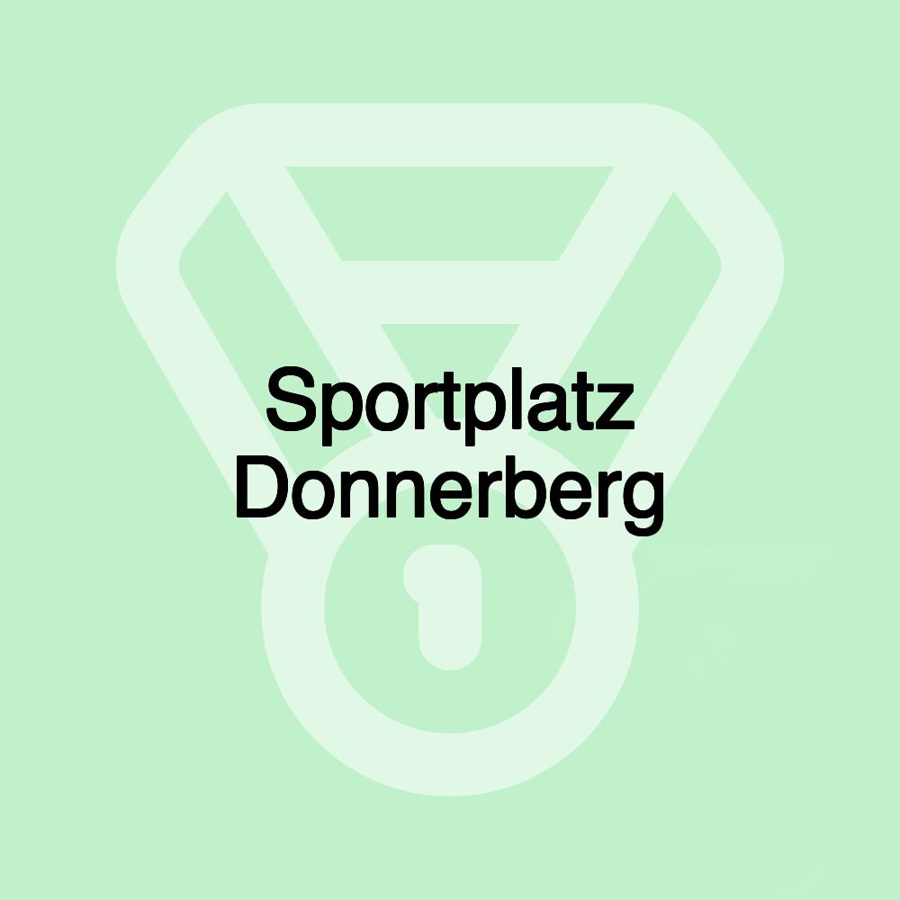 Sportplatz Donnerberg