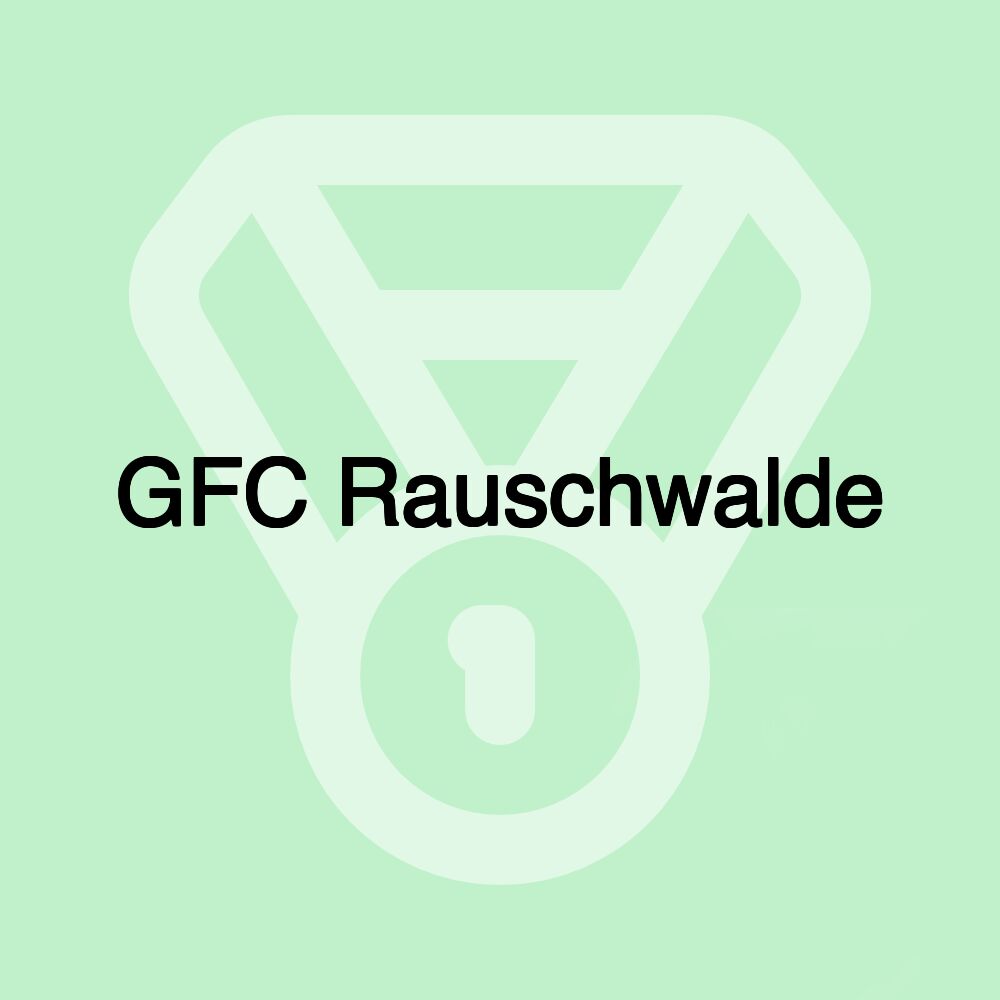 GFC Rauschwalde