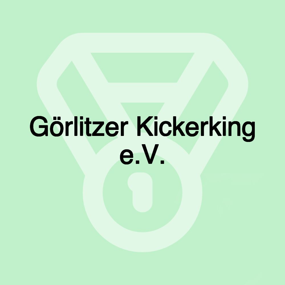 Görlitzer Kickerking e.V.