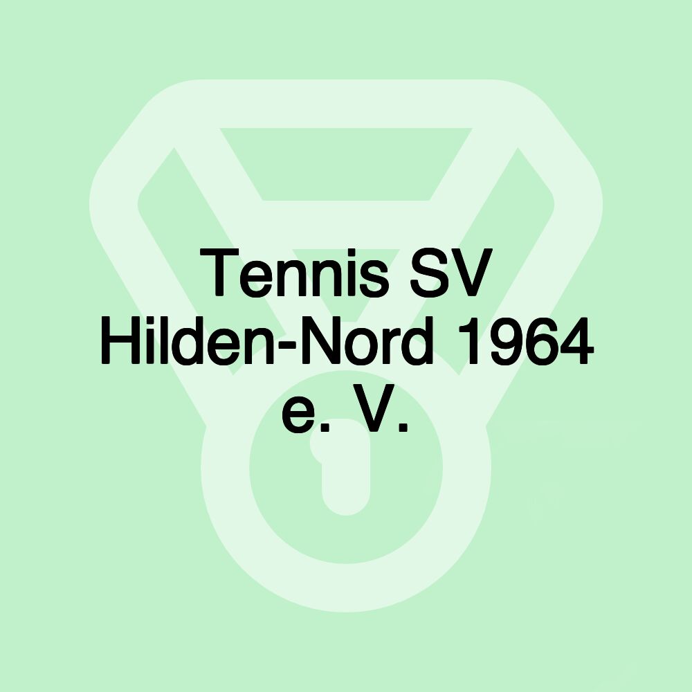 Tennis SV Hilden-Nord 1964 e. V.