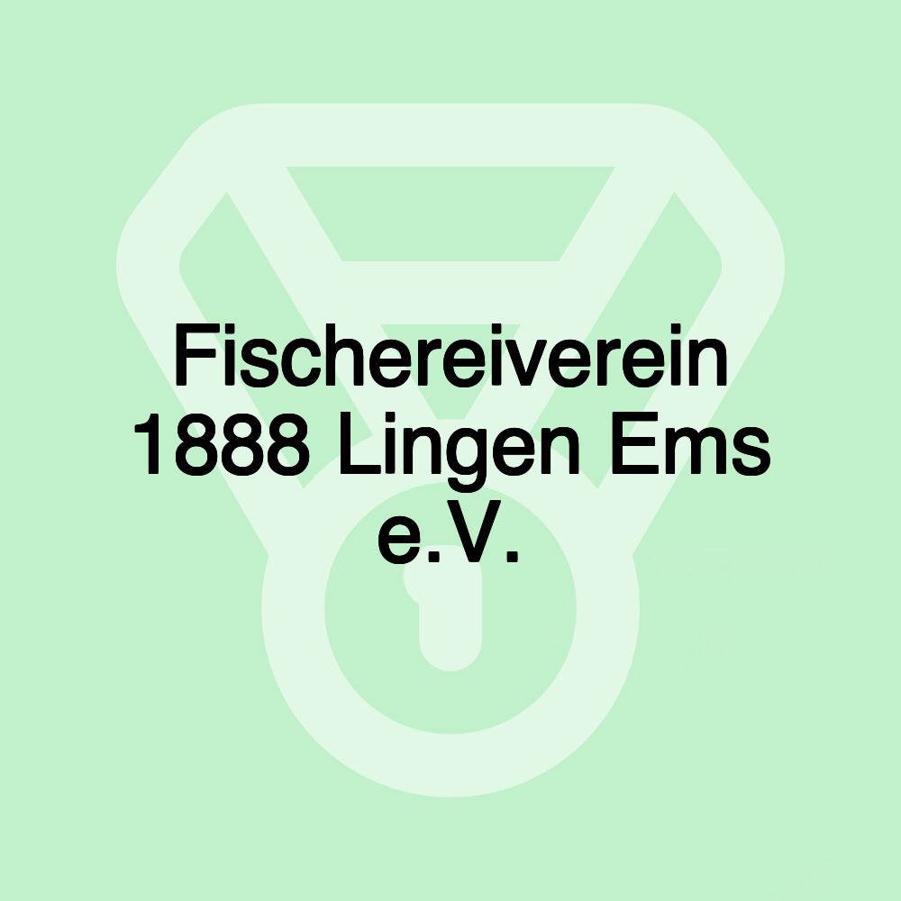 Fischereiverein 1888 Lingen Ems e.V.