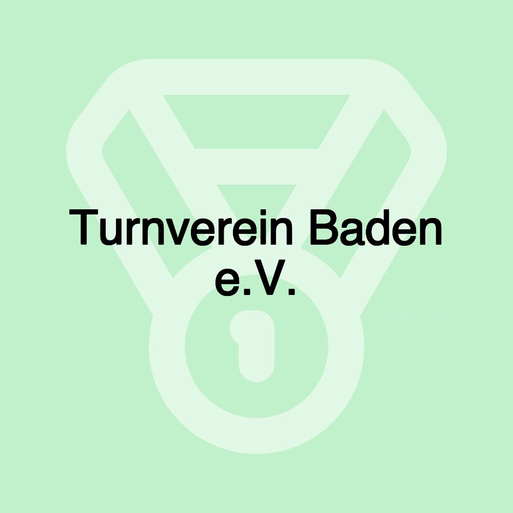 Turnverein Baden e.V.