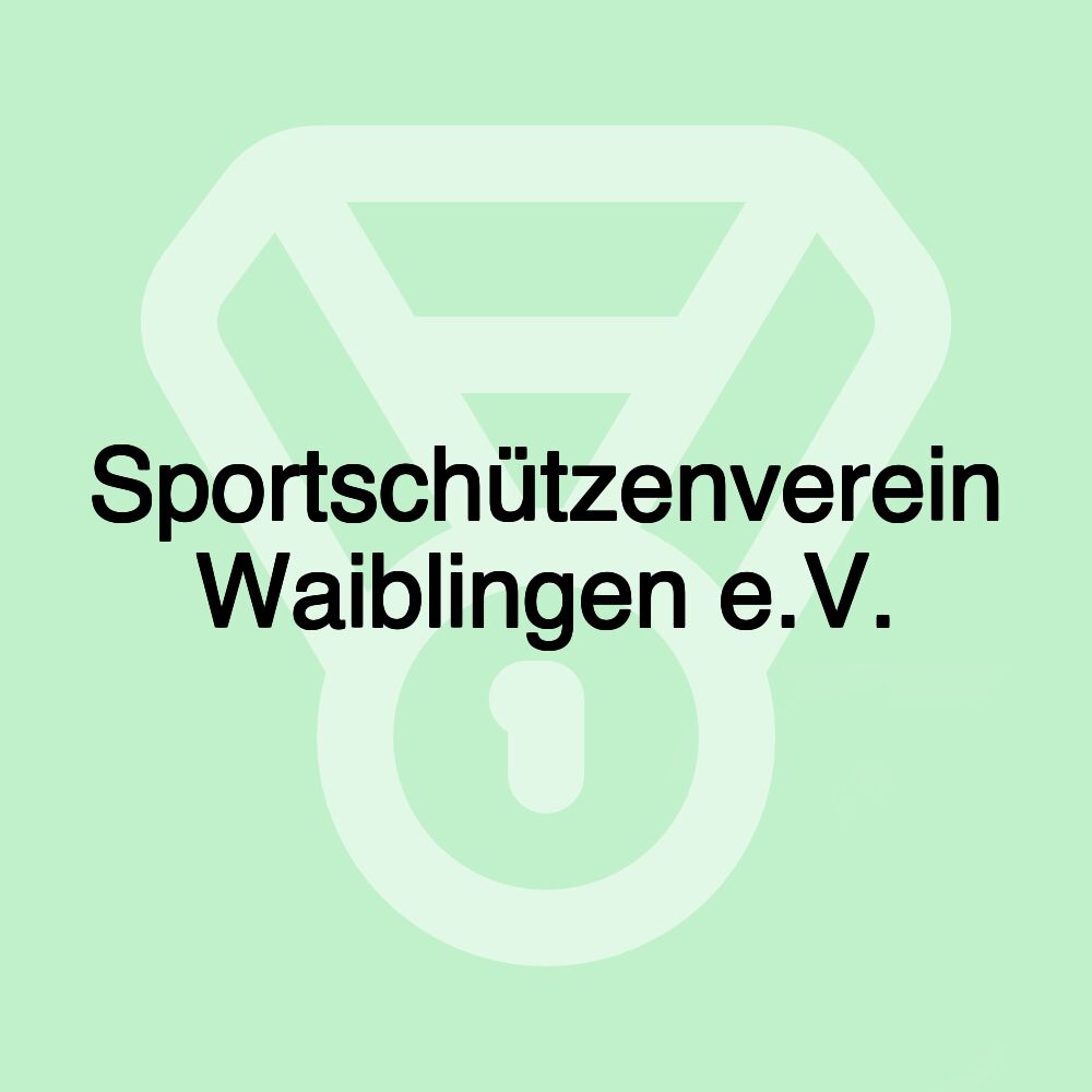 Sportschützenverein Waiblingen e.V.