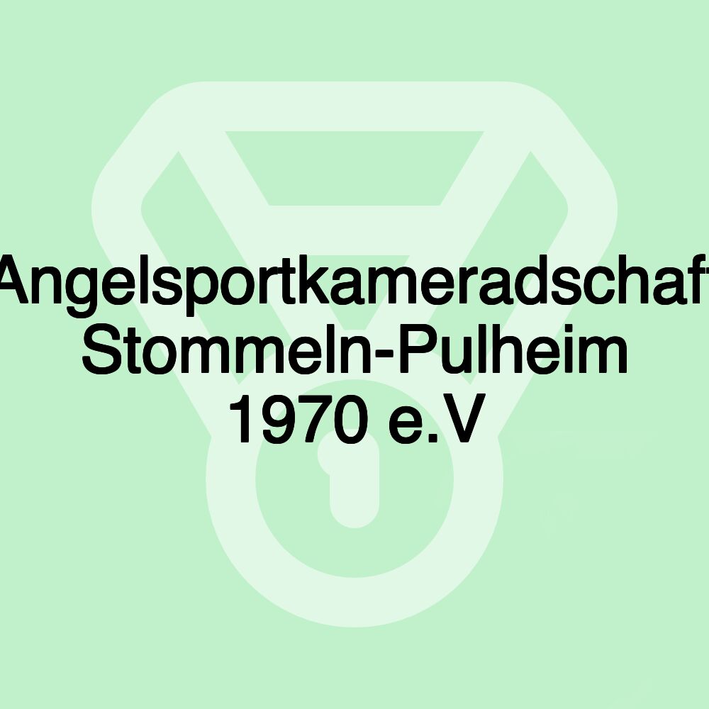 Angelsportkameradschaft Stommeln-Pulheim 1970 e.V