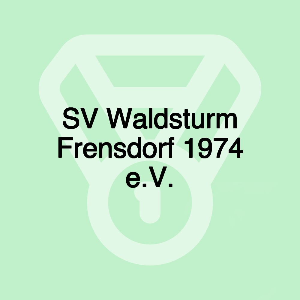 SV Waldsturm Frensdorf 1974 e.V.