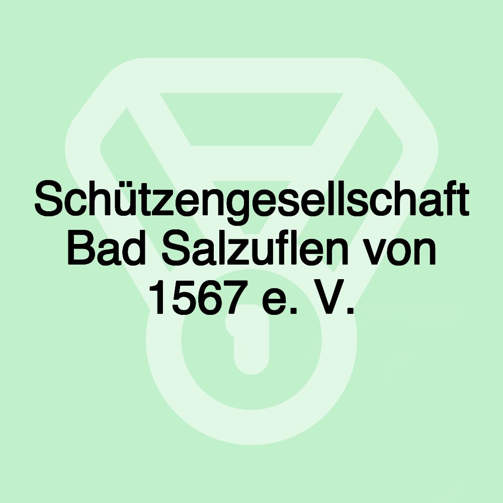 Schützengesellschaft Bad Salzuflen von 1567 e. V.