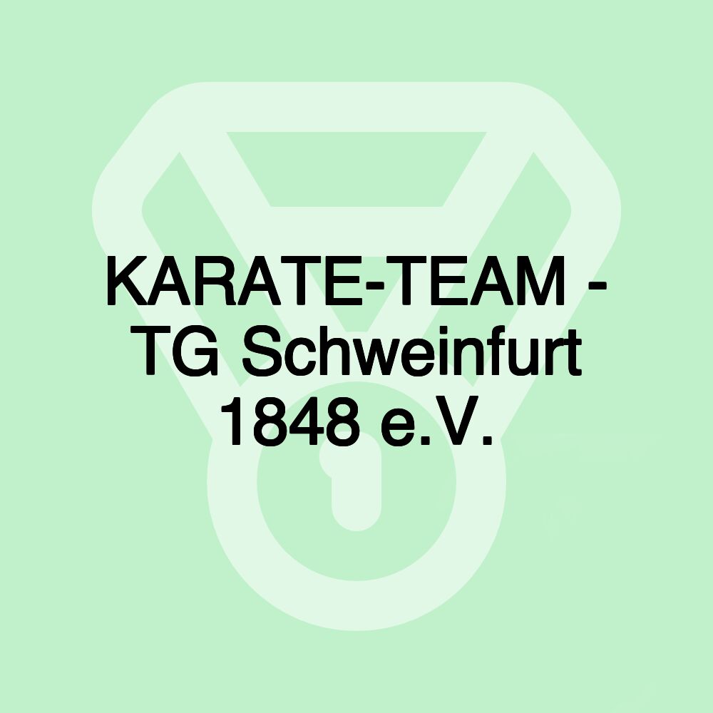 KARATE-TEAM - TG Schweinfurt 1848 e.V.