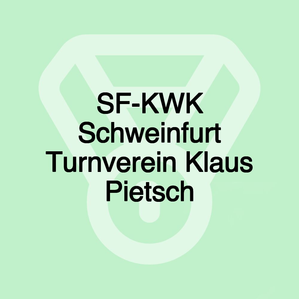 SF-KWK Schweinfurt Turnverein Klaus Pietsch