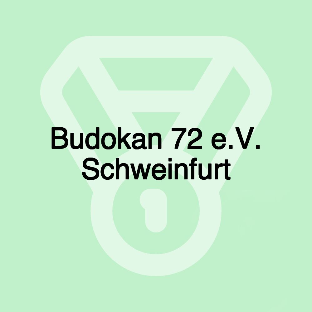 Budokan 72 e.V. Schweinfurt