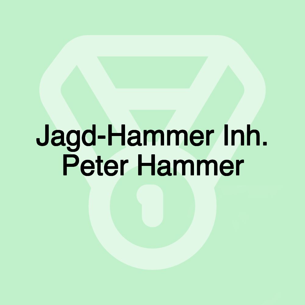 Jagd-Hammer Inh. Peter Hammer