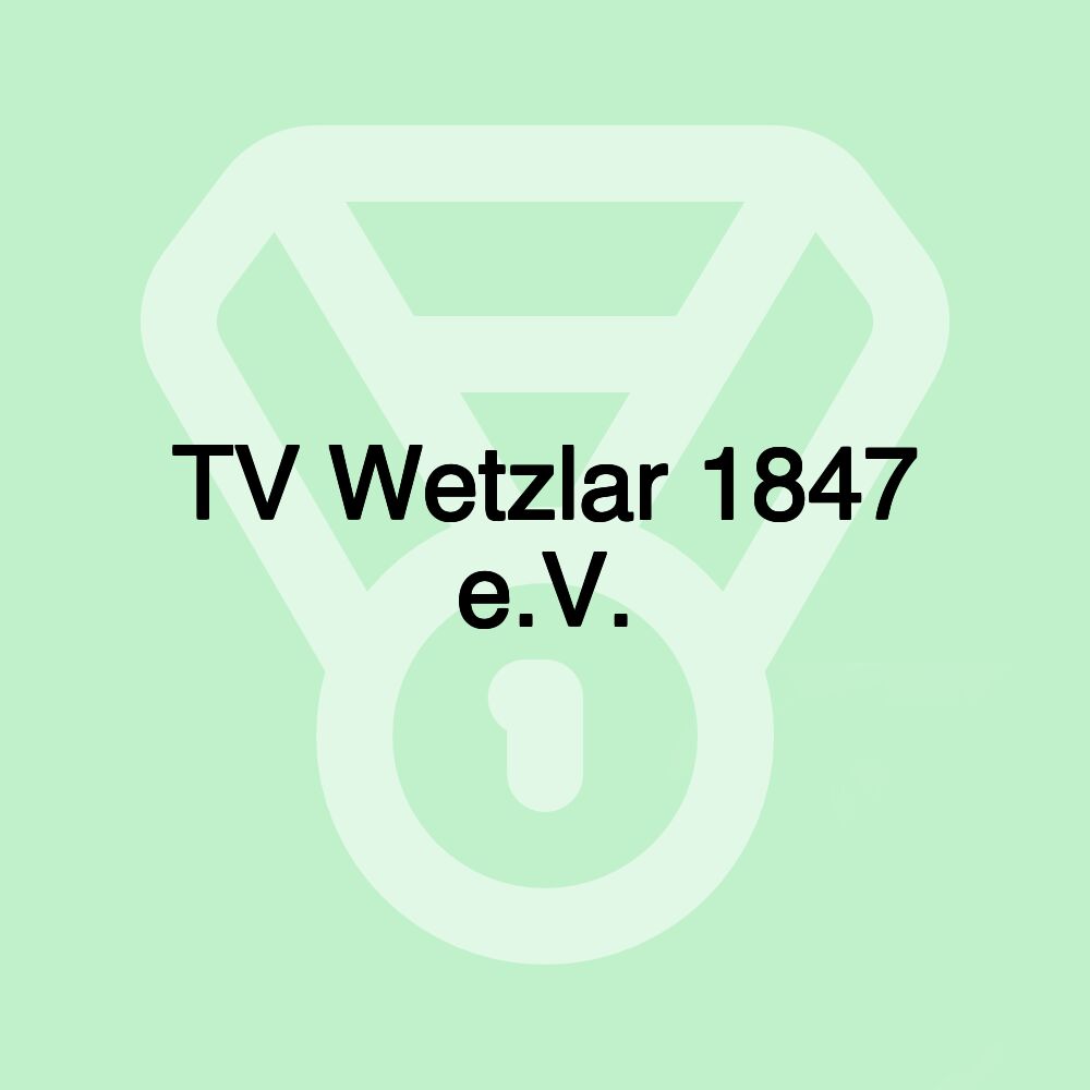 TV Wetzlar 1847 e.V.