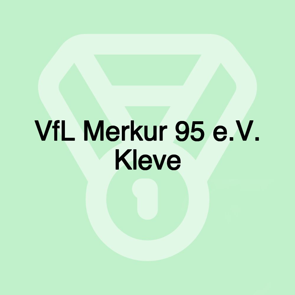 VfL Merkur 95 e.V. Kleve